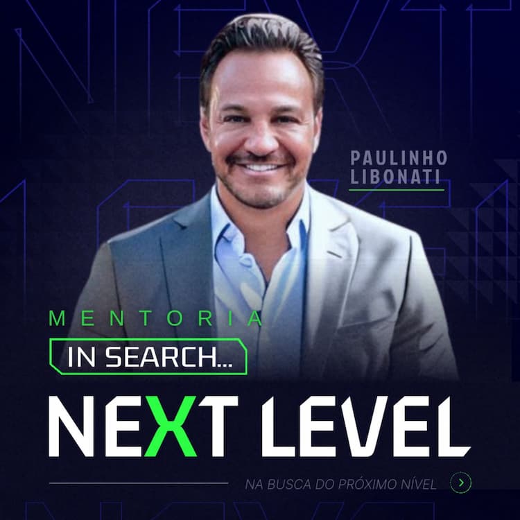 Mentoria IN SEARCH NEXT LEVEL ULTRA - R$ 1.000,00