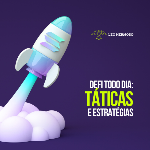 DeFi Todo Dia: Táticas e Estratégias