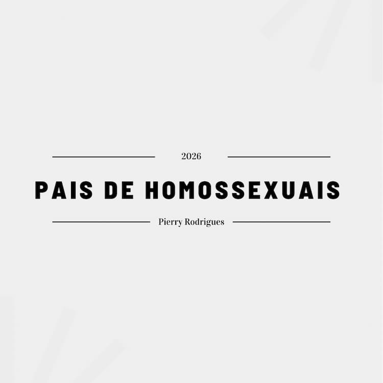 Pais de Homossexuais - PROMOCIONAL